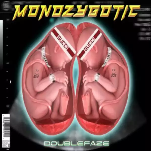 Monozygotic BY Doublefaze
